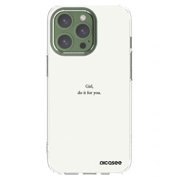 Picasee silikónový prehľadný obal pre Apple iPhone 13 Pro - Girl, do it for you