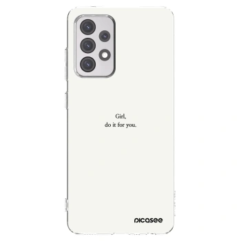 Picasee silikónový prehľadný obal pre Samsung Galaxy A52s 5G A528B - Girl, do it for you