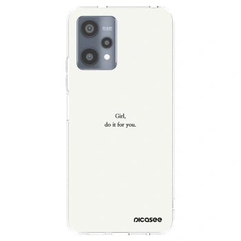 Picasee silikónový prehľadný obal pre Realme 9 Pro 5G - Girl, do it for you
