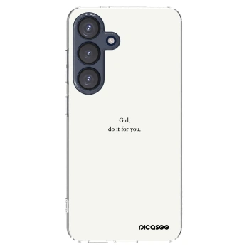 Picasee silikónový prehľadný obal pre Samsung Galaxy S25 5G - Girl, do it for you