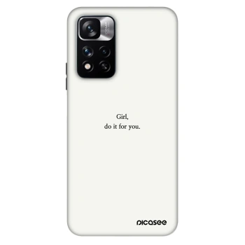 Obal pre Xiaomi Redmi Note 11 Pro - Girl, do it for you