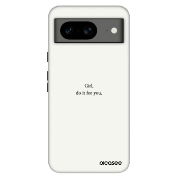 Obal pre Google Pixel 8 Pro - Girl, do it for you