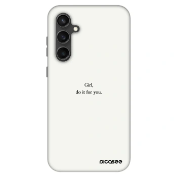 Obal pre Samsung Galaxy S23 FE S711B - Girl, do it for you