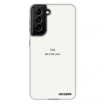 Obal pre Samsung Galaxy S21 FE 5G - Girl, do it for you