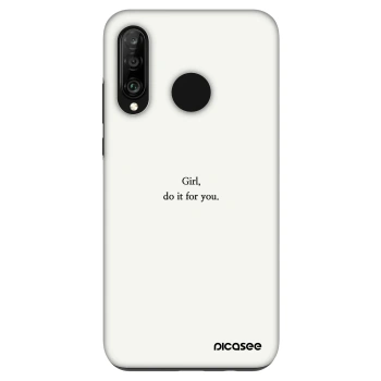Obal pre Huawei P30 Lite - Girl, do it for you