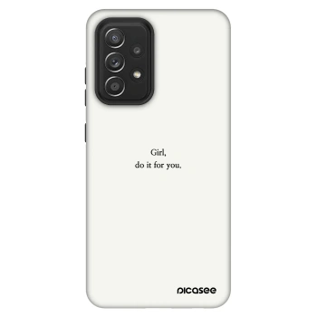 Obal pre Samsung Galaxy A52 5G A525F - Girl, do it for you