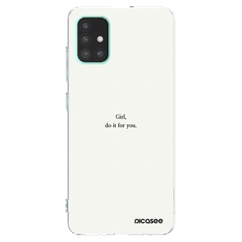 Picasee silikónový prehľadný obal pre Samsung Galaxy A51 A515F - Girl, do it for you