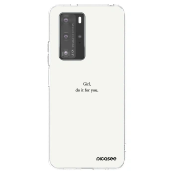 Obal pre Huawei P40 Pro - Girl, do it for you