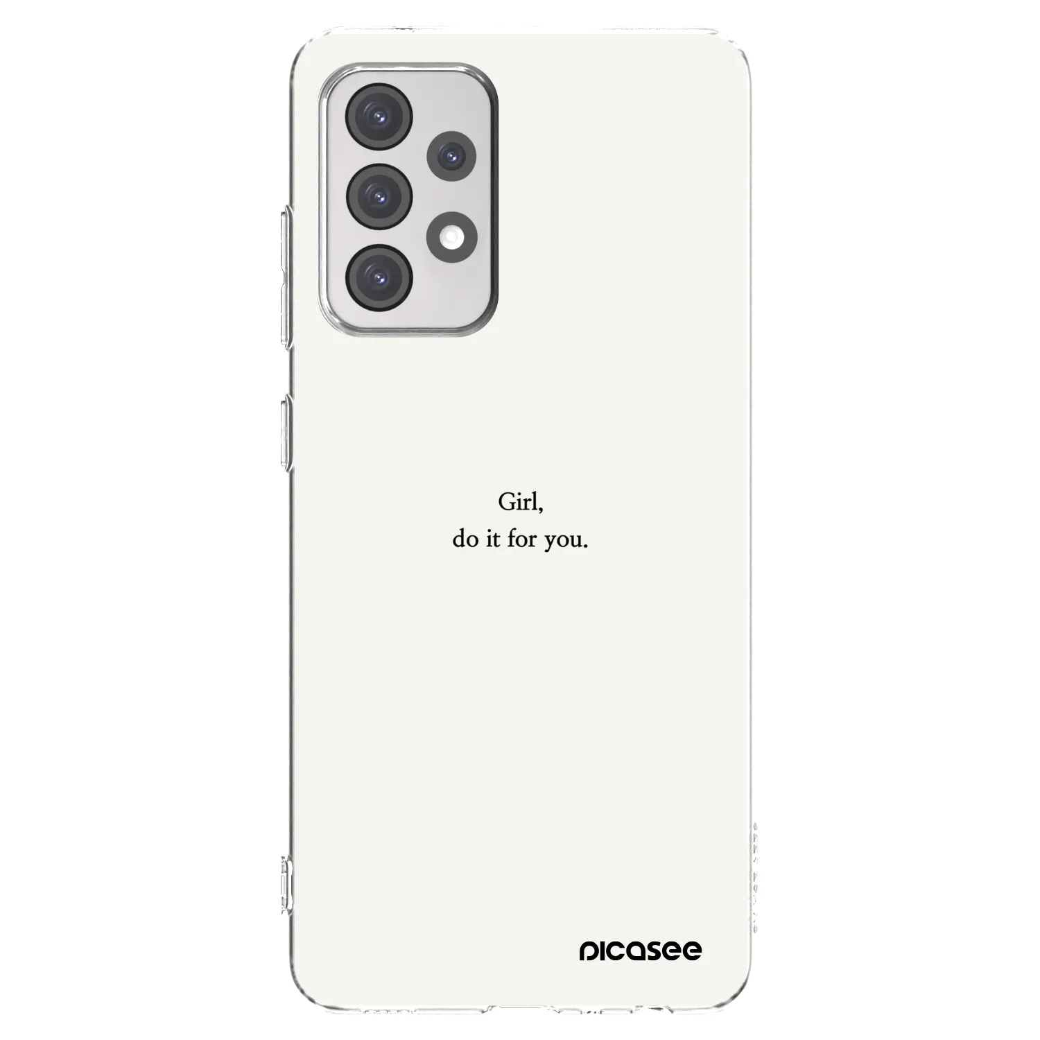 Picasee silikónový prehľadný obal pre Samsung Galaxy A52 5G A525F - Girl, do it for you