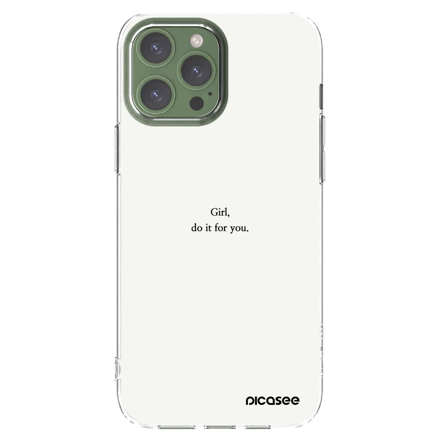 Picasee silikónový prehľadný obal pre Apple iPhone 13 Pro Max - Girl, do it for you