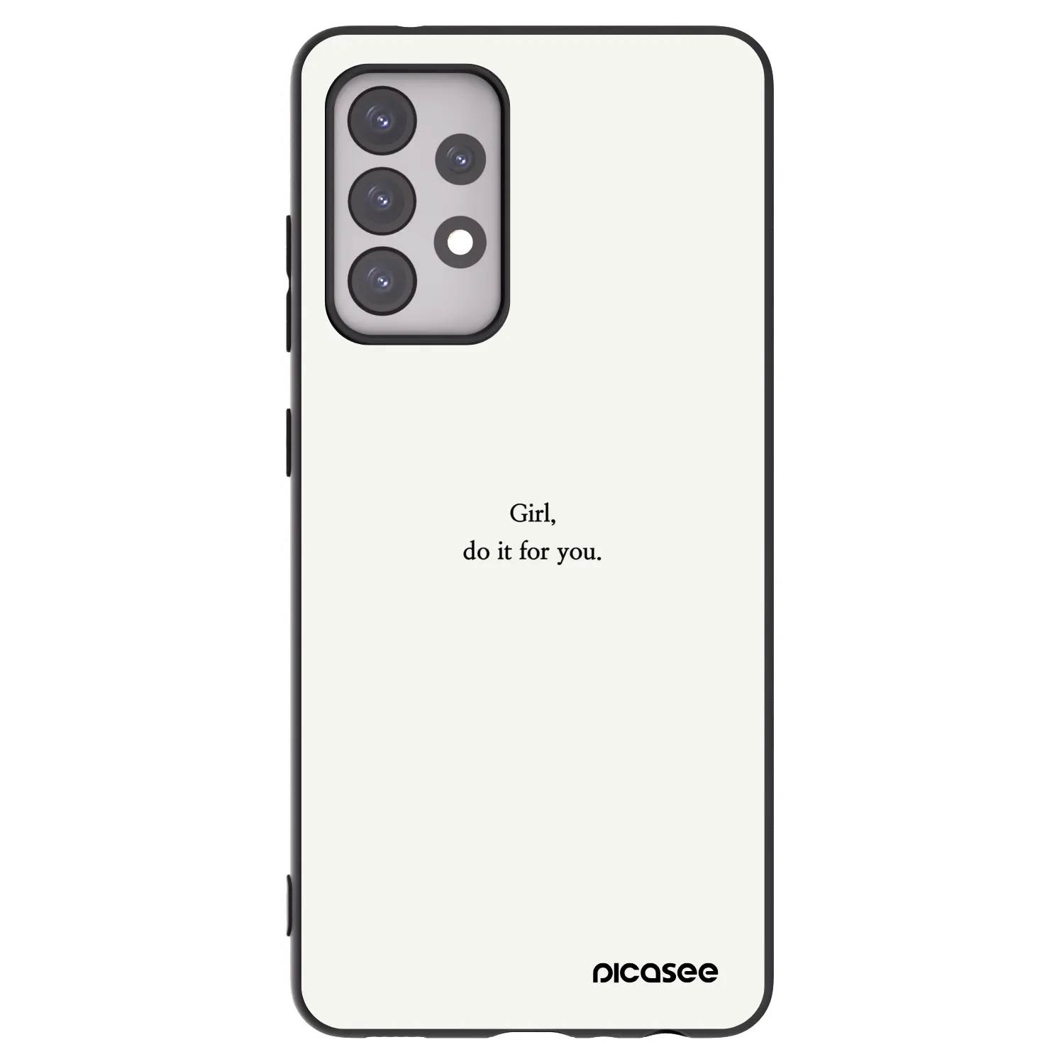Picasee silikónový čierny obal pre Samsung Galaxy A52s 5G A528B - Girl, do it for you