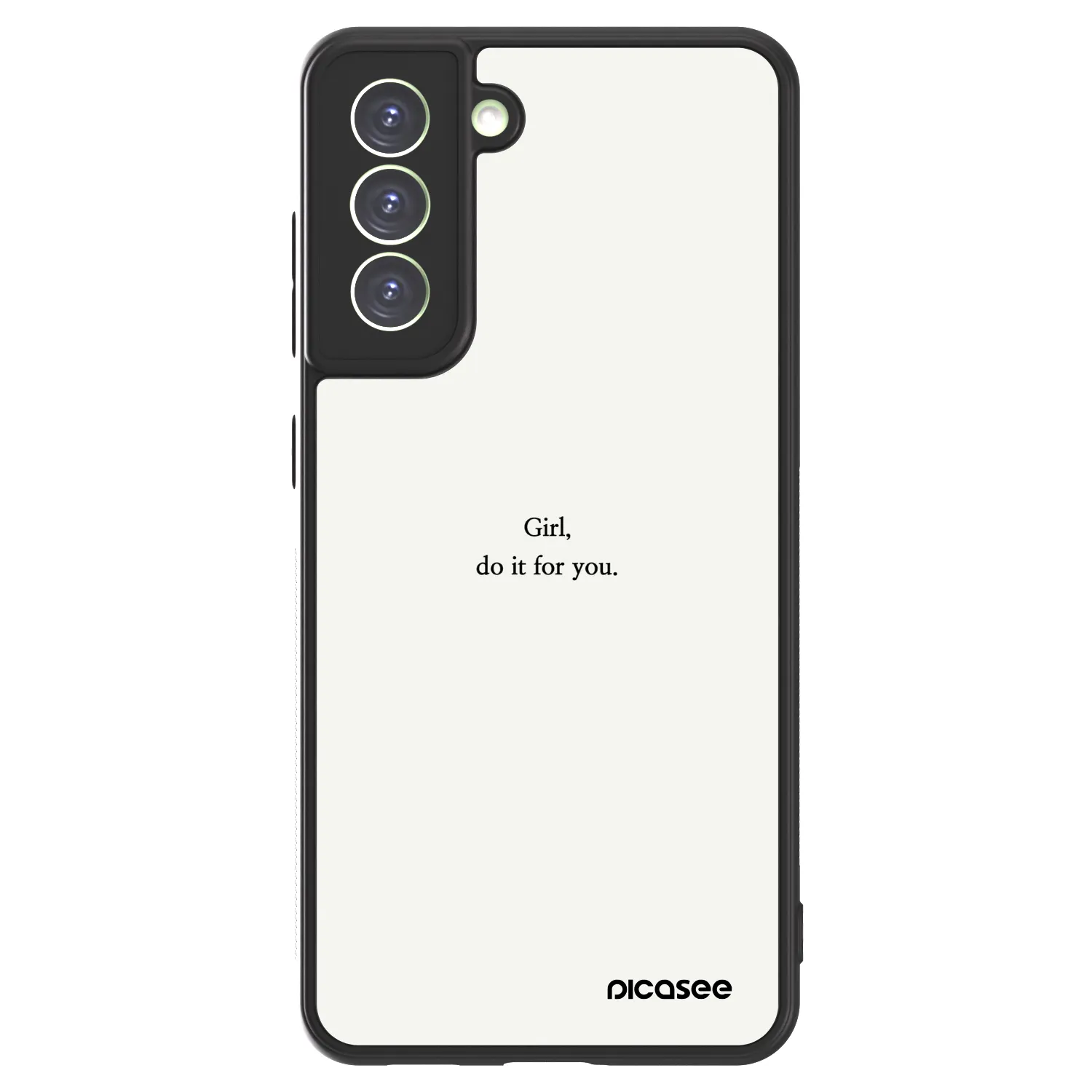 Picasee ULTIMATE CASE pro Samsung Galaxy S21 FE 5G - Girl, do it for you