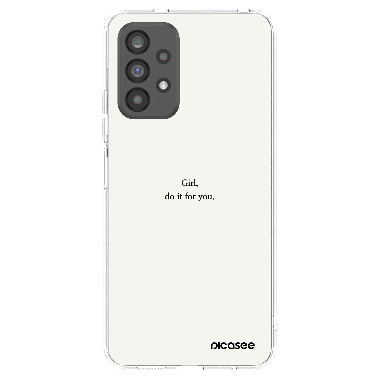 Picasee silikónový prehľadný obal pre Samsung Galaxy A73 5G - Girl, do it for you