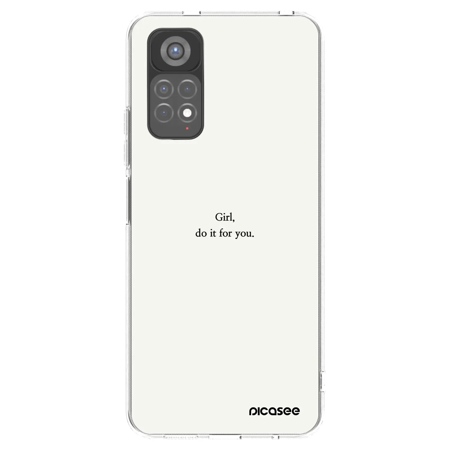 Picasee silikónový prehľadný obal pre Xiaomi Redmi Note 11S 5G - Girl, do it for you