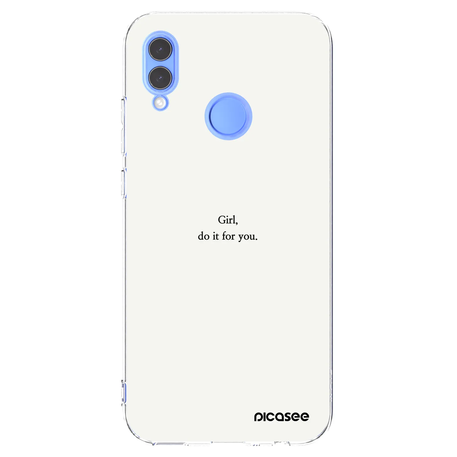 Picasee silikónový prehľadný obal pre Honor 10 Lite - Girl, do it for you