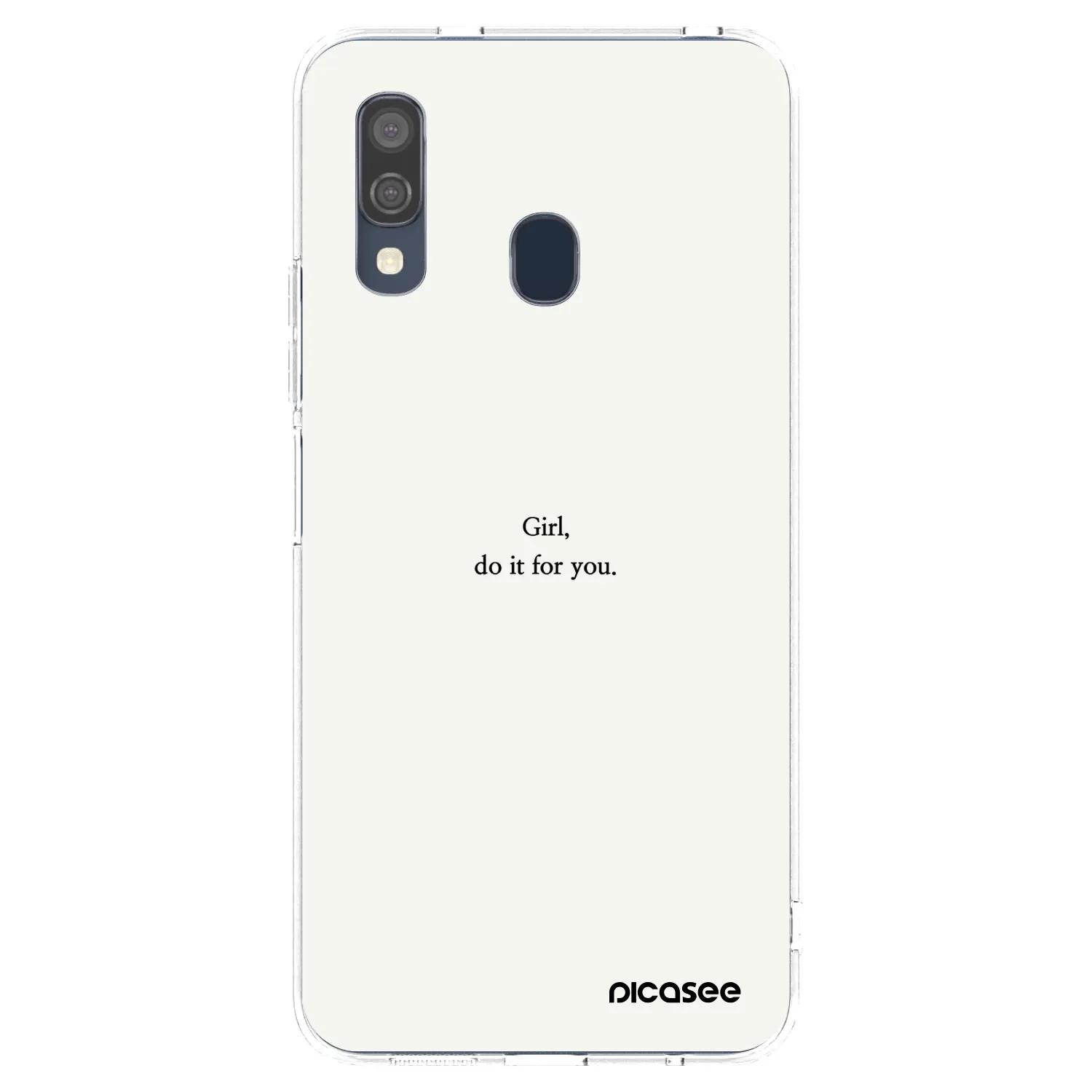 Picasee silikónový prehľadný obal pre Samsung Galaxy A40 A405F - Girl, do it for you