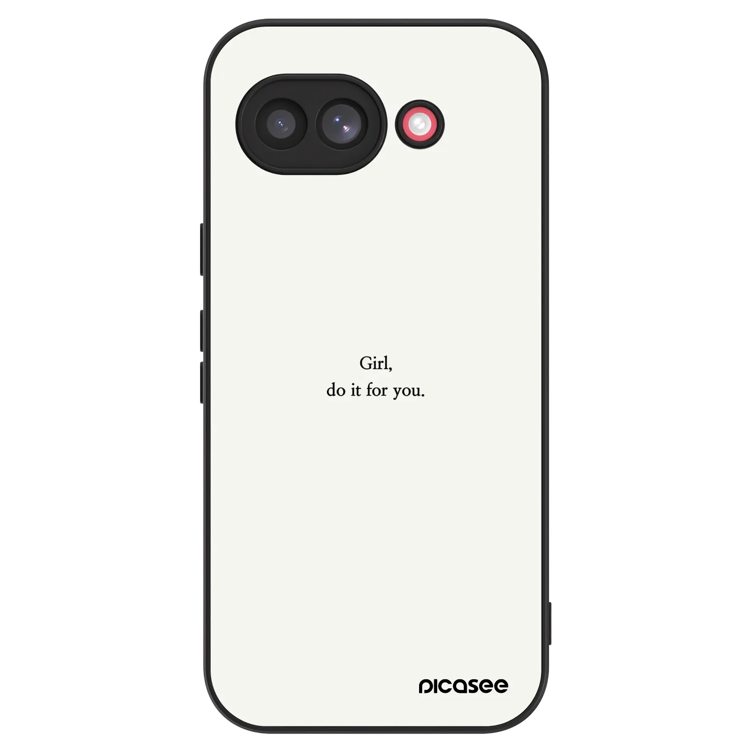 Picasee ULTIMATE CASE pro Google Pixel 10a - Girl, do it for you