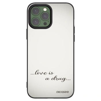 Picasee silikónový čierny obal pre Apple iPhone 13 Pro Max - Love is a drug