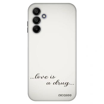 Obal pre Samsung Galaxy A15 A155F 4G - Love is a drug