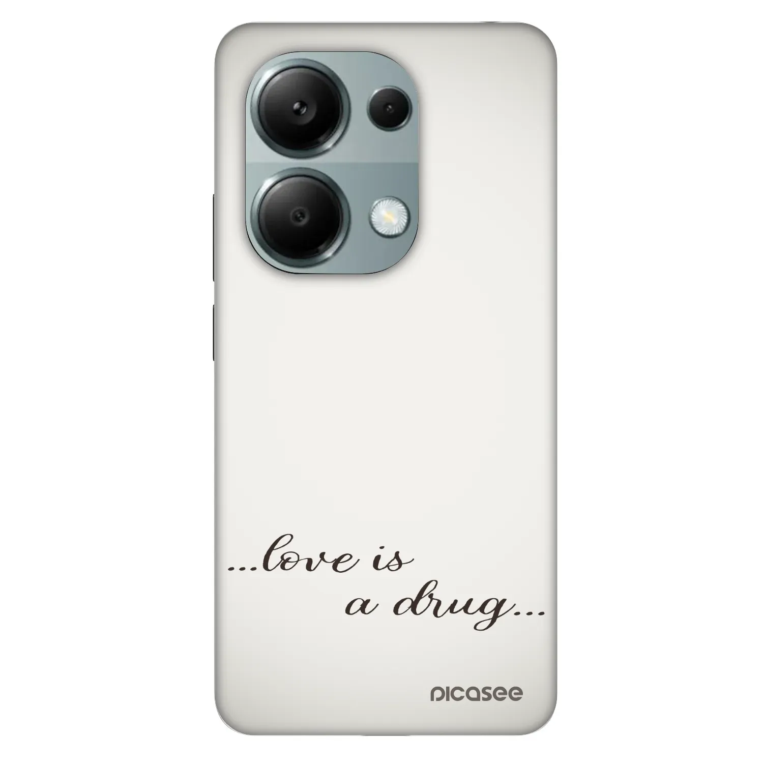 Fashion Case pre Xiaomi Redmi Note 13 Pro 4G - Love is a drug