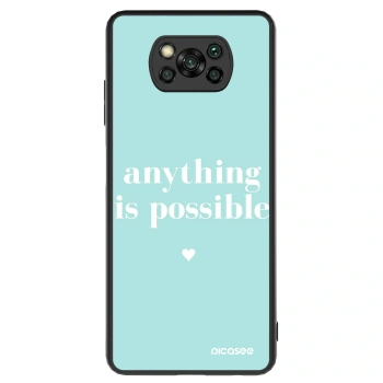 Obal pre Xiaomi Poco X3 - Anything is possible