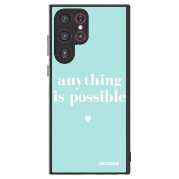 Picasee ULTIMATE CASE pro Samsung Galaxy S22 Ultra 5G - Anything is possible