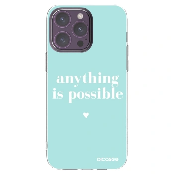 Picasee silikónový prehľadný obal pre Apple iPhone 14 Pro Max - Anything is possible