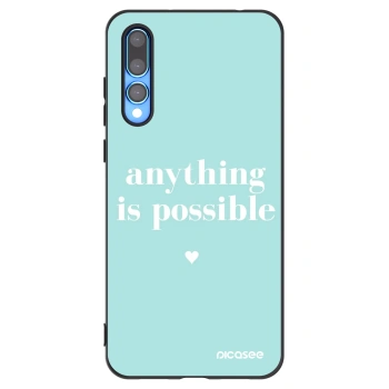 Picasee silikónový čierny obal pre Huawei P20 Pro - Anything is possible