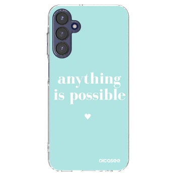Picasee silikónový prehľadný obal pre Samsung Galaxy A15 A155F 4G - Anything is possible