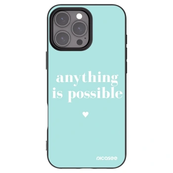 Picasee silikónový čierny obal pre Apple iPhone 16 Pro Max - Anything is possible