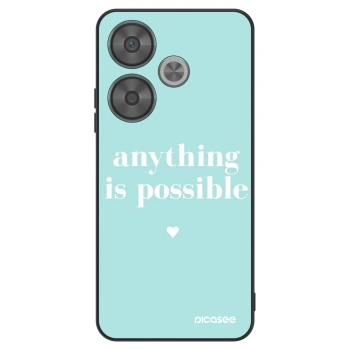 Obal pre Xiaomi Poco F6 - Anything is possible