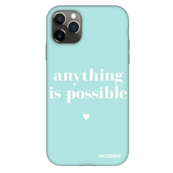 Obal pre Apple iPhone 11 Pro - Anything is possible