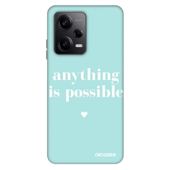Obal pre Xiaomi Redmi Note 12 Pro 5G - Anything is possible
