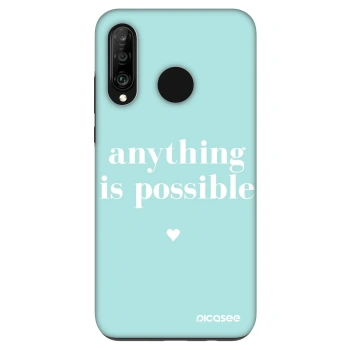 Obal pre Huawei P30 Lite - Anything is possible