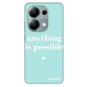 Obal pre Xiaomi Redmi Note 13 Pro 4G - Anything is possible
