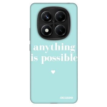 Obal pre Xiaomi Redmi Note 14 Pro 4G - Anything is possible