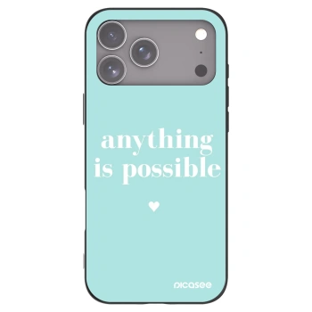 Obal pre Apple iPhone 18 Pro Max - Anything is possible