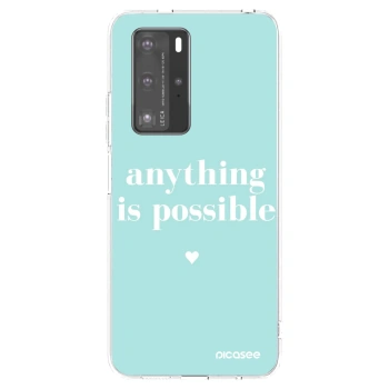 Obal pre Huawei P40 Pro - Anything is possible
