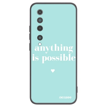 Obal pre Xiaomi Mi 10 - Anything is possible