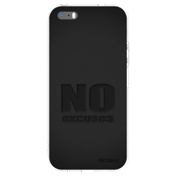 Picasee silikónový prehľadný obal pre Apple iPhone 5/5S/SE - No Excuses