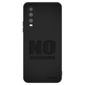 Obal pre Huawei P30 - No Excuses