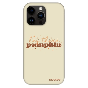 Obal pre Apple iPhone 13 Pro - Hey there pumpkin